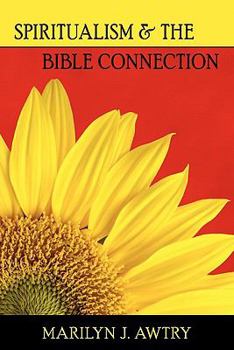 Paperback Spritiualism & the Bible Connection Book