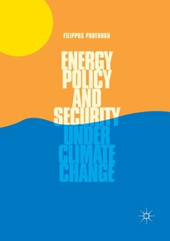 Paperback Energy Policy and Security Under Climate Change Book