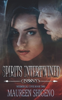 Paperback Spirits Intertwined Book