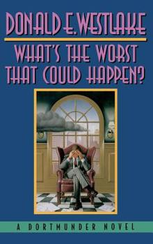 Hardcover What's the Worst That Could Happen? Book