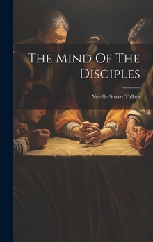 Hardcover The Mind Of The Disciples Book