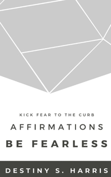 Paperback Affirmations: Be Fearless Book