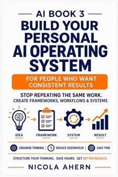 Paperback AI Book 3: AI Systems Thinking and Universal Frameworks For High Level Real World Application Book
