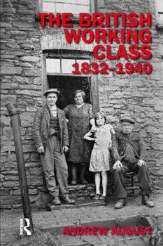 Paperback The British Working Class, 1832-1940 Book