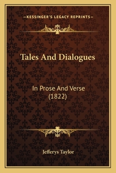 Paperback Tales And Dialogues: In Prose And Verse (1822) Book