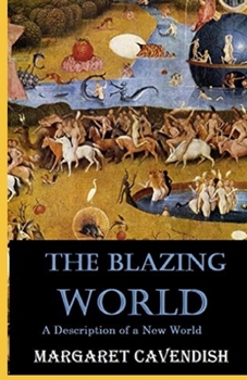 Paperback The Blazing World Annotated Book