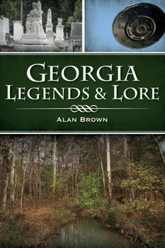 Paperback Georgia Legends & Lore Book