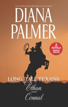Long, Tall, Texans: Ethan & Connal - Book  of the Long, Tall Texans