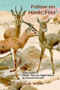 Paperback Follow on Hinds' Feet: Study Guide to Hinds' Feet on High Places Book