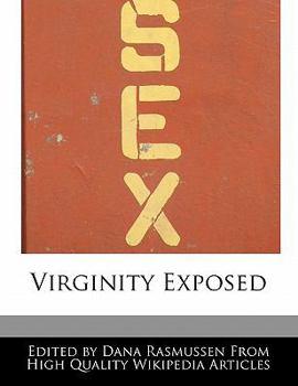 Virginity Exposed