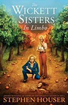 Paperback The Wickett Sisters in Limbo Book