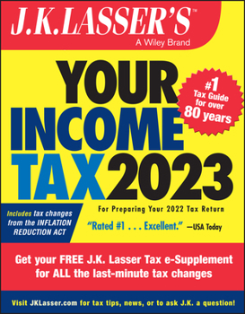 Paperback J.K. Lasser's Your Income Tax 2023: For Preparing Your 2022 Tax Return Book