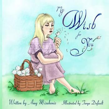 Paperback My Wish For You Book