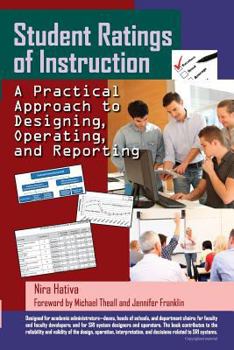 Paperback Student Ratings of Instruction: A Practical Approach to Designing, Operating, and Reporting Book