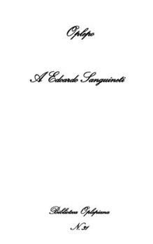 Paperback A Edoardo Sanguineti [Italian] Book