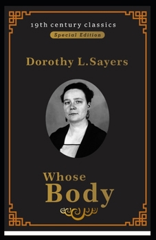 Paperback "Whose Body? (19th century classics illustrated edition) " Book