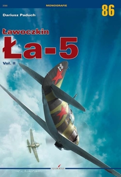 Paperback Lawoczkin La-5: Volume II Book