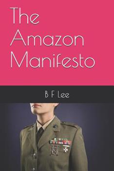 Paperback The Amazon Manifesto Book