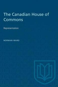 Paperback The Canadian House of Commons: Representation Book