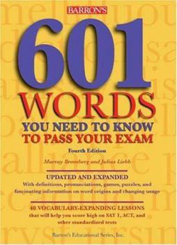 Paperback 601 Words You Need to Know to Pass Your Exam Book