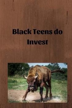 Paperback Black Teens do Invest Book