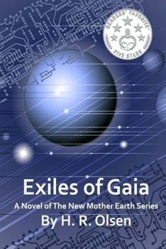 Paperback Exiles of Gaia (New Mother Earth) Book