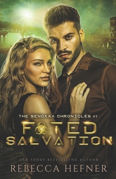 Fated Salvation (The Sendaxa Chronicles)