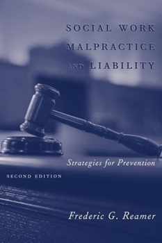 Paperback Social Work Malpractice and Liability: Strategies for Prevention Book