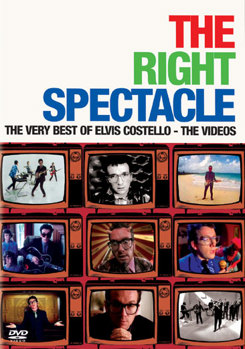 The Right Spectacle: The Very Best of Elvis Costello - The Videos