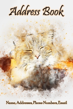 Paperback Address Book: Little Cat Cover: Size 6x9: Address Book for Contacts, Addresses, Phone Numbers, Email, Organizer Journal Notebook Book