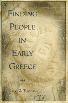 Hardcover Finding People in Early Greece Book