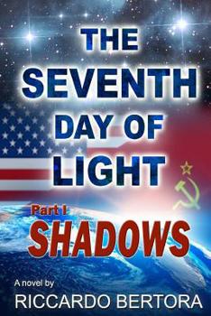 Paperback The Seventh Day of Light: Part One: Shadows Book