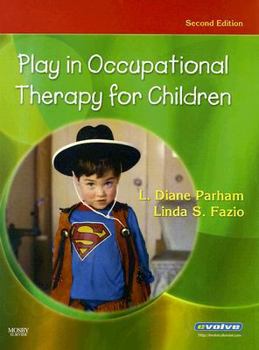 Hardcover Play in Occupational Therapy for Children Book