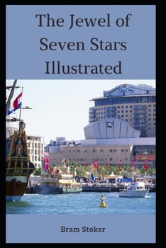 Paperback The Jewel of Seven Stars Illustrated Book