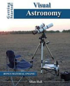 Paperback Getting Started: Visual Astronomy Book