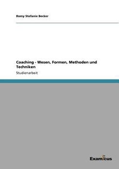 Paperback Coaching - Wesen, Formen, Methoden und Techniken [German] Book