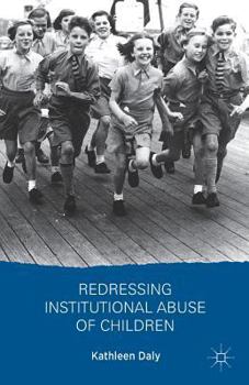 Paperback Redressing Institutional Abuse of Children Book