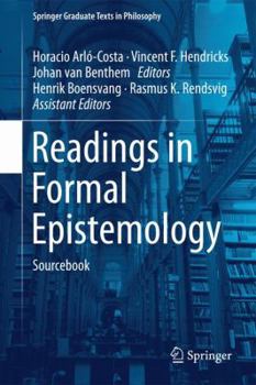 Hardcover Readings in Formal Epistemology: Sourcebook Book