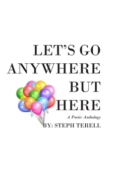 Paperback Let's Go Anywhere But Here Book