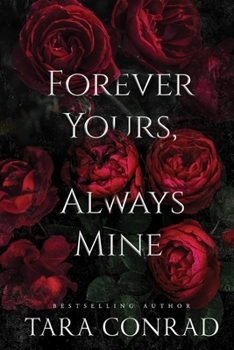 Paperback Forever Yours, Always Mine (Deluxe Edge Edition) Book