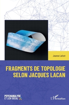 Paperback Fragments de topologie selon Jacques Lacan [French] Book
