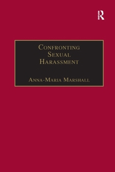 Paperback Confronting Sexual Harassment: The Law and Politics of Everyday Life Book