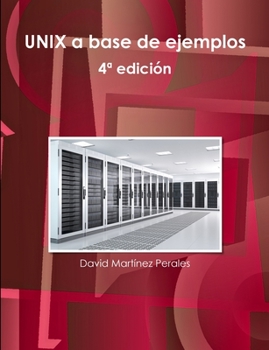 Paperback UNIX a base de ejemplos [Spanish] Book