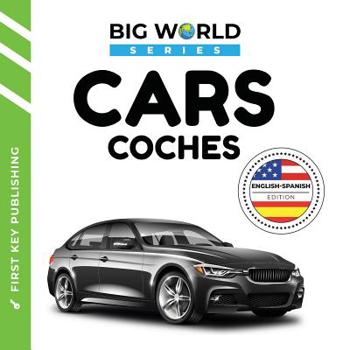 Paperback Cars / Coches: First Key Kids Bilingual Spanish English Book