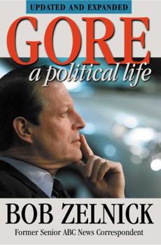 Paperback Gore: A Political Life Book