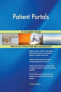 Paperback Patient Portals A Complete Guide Book