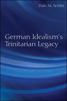 Paperback German Idealism's Trinitarian Legacy Book