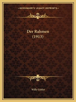 Paperback Der Rahmen (1913) [German] Book