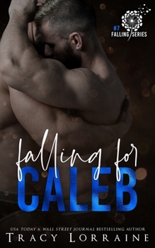 Paperback Falling For Caleb: A M/M Second Chance Romance Book