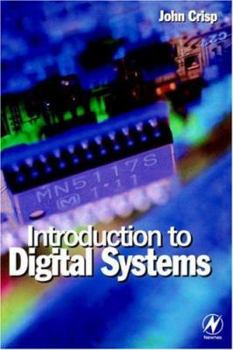 Paperback Introduction to Digital Systems Book